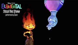 Have You Heard The New Track 'Steal The Show' from Elemental