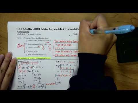 4.5D-4.6A Solving Polynomials & Irrational:Complex Conjugates (AS)