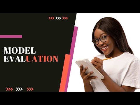 Data Science Course: Model Evaluation: Assessing Performance and Quality 33