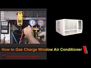 How to Gas Charge Window Air Conditioner