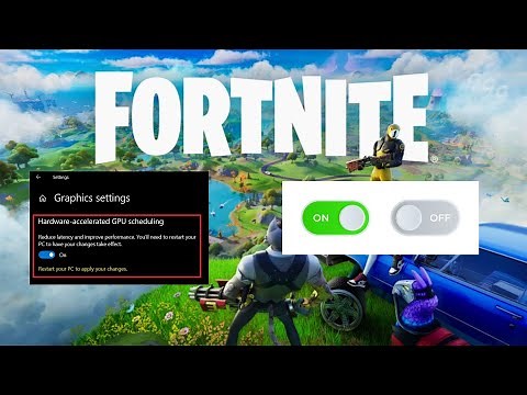 Hardware accelerated gpu scheduling On vs Off in Fortnite