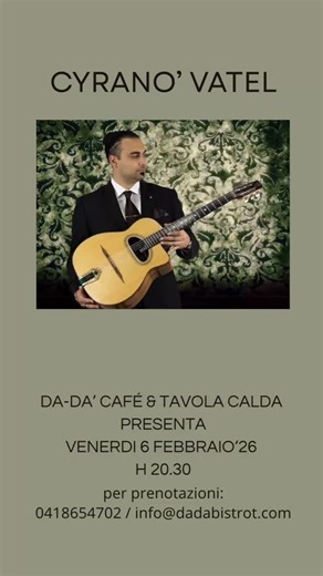 Da-dà bistrot on Instagram: "SAVE THE DATE! 🎶🎶🎶 Venerdì 6 FEBBRAIO 2026 H 20.30 Da-Da’ Presenta: CYRANO’ VATEL Per prenotazioni chiamaci. Cyranó Vatel è chitarrista che abbraccia sia lo stile jazz tradizionale americano che lo stile jazz manouche (o Gypsy jazz ) Il progetto gypsy jazz è incentrato sulla musica jazz manouche e sul repertorio musette francese . Il repertorio eseguito non è basato solo su brani della tradizione jazz americano o di composizione del maestro Django Reinhardt (creat