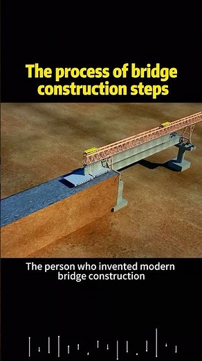 The process of bridge construction steps #knowledge #science