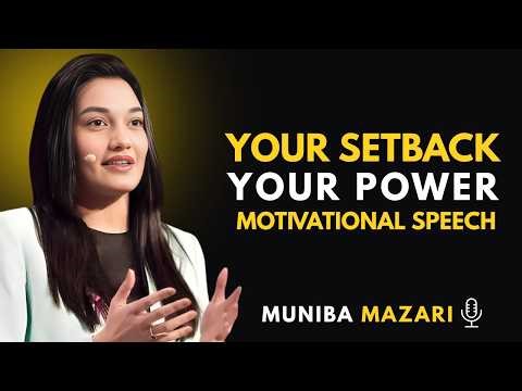 Why Your Greatest Setback Is Actually Your Strategic Advantage in Global Leadership - Muniba Mazari