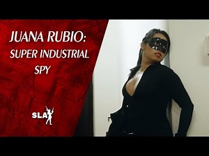 Juana Rubio: Super Industrial Spy - Trailer