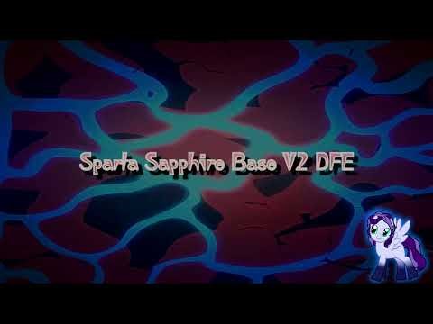 Sparta Sapphire Base V2 DFE (-Reupload-)