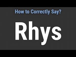 How to Pronounce Name Rhys (Correctly!)
