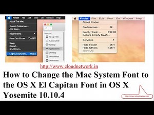 How to Change the Mac System Font to the OS X El Capitan Font in OS X Yosemite 10.10.4