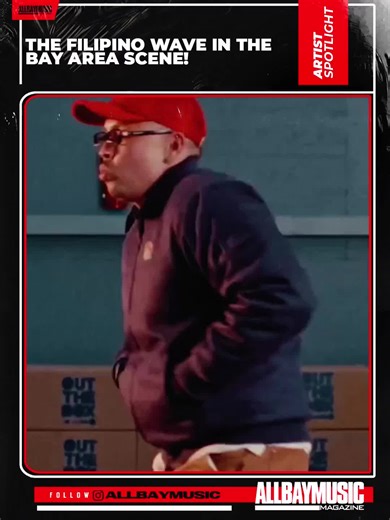 Filipino Wave: Shaping Bay Area Hip-Hop Culture