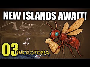 How Do You Expand to a Second Island? | PandAnt Ep 3 | Microtopia