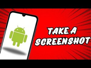 How to Take a Screenshot on Android