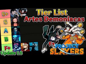 Tier List Artes Demoniacas Project Slayer Update 1.5 Roblox