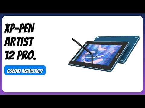 RECENSIONE (2025) : XP-PEN Artist 12 Pro. DETTAGLI ESSENZIALI