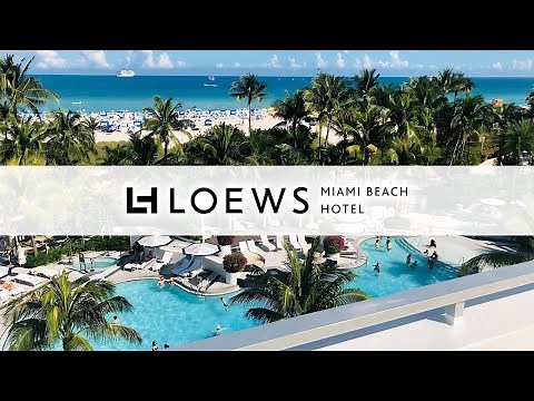 Inside One of Miami’s Best Hotels | Loews South Beach Miami