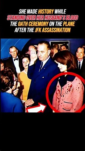 She Made History Standing Over Her Husband's Blood | JFK Assassination Oath Ceremony 1963