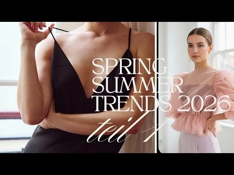 Spring Summer 2026 Fashion Trends | Die ersten Tendenzen aus den neuen Kollektionen #fashion #trend