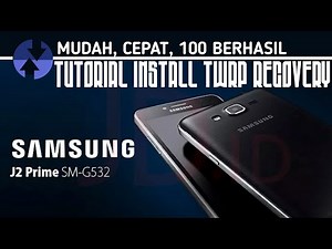 Tutorial ⭕ Install Twrp Recovery Samsung J2 Prime