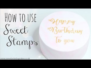 How to use Sweet Stamps