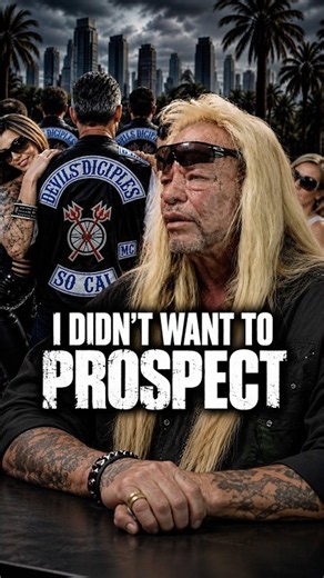 Dog the Bounty Hunter Prospecting for the Devils Diciples MC 😳