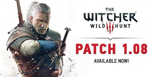 Witcher 3 1.08 Patch Out Now! - GS News Update