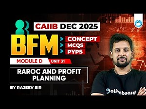 CAIIB BFM Online Classes | Module D Unit 31 | RAROC and Profit Planning | CAIIB Dec 2025 | CAIIB Oli