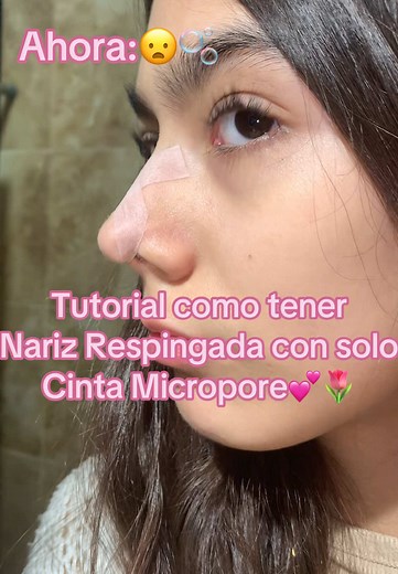 Tutorial para Nariz Respingada con Cinta Micropore