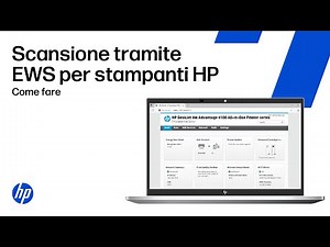 Scansione da una stampante HP utilizzando il Embedded Web Server (EWS) | Stampanti HP | HP Support