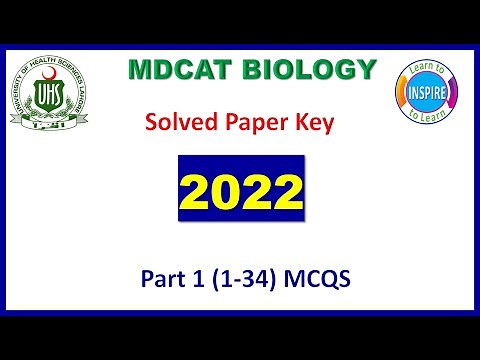 MDCAT Biology Solved Paper 2022 PART 1(1-34) .#mdcatpaperkey#mdcat2022#mdcat2023#etea2023#nums2023