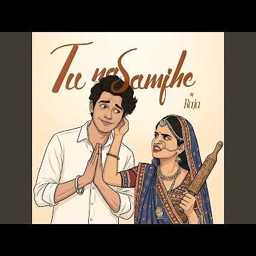 Tu Na Samjhe