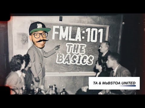 FMLA 101 - The Basics