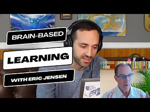 Brain-Based Learning with Eric Jensen