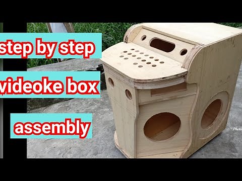 Step by step videoke box assembly
