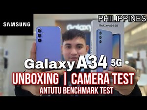Samsung Galaxy A34 5G Unboxing | Camera Test | Antutu Benchmark Test | Philippines