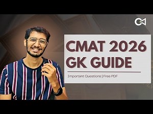 CMAT 2026 GK Guide | Important Topics You MUST Study