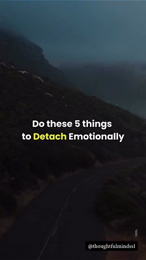 How to Detach Emotionally #detached #detach #detachment #detachemotionally #emotionally #motivation #relationships #toxicrelationships #heartbroken #brokenquotes #emotional #mentalhealth | Thoughtful Mindss