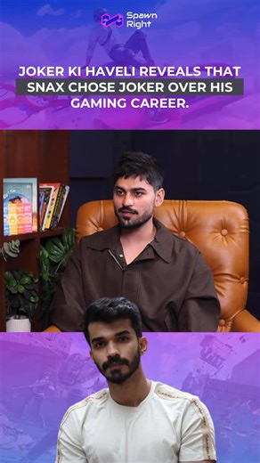 Spawn Right on Instagram: "Snax chose Joker Ki Haveli over his Gaming Career Credit- @sid_kannan"
