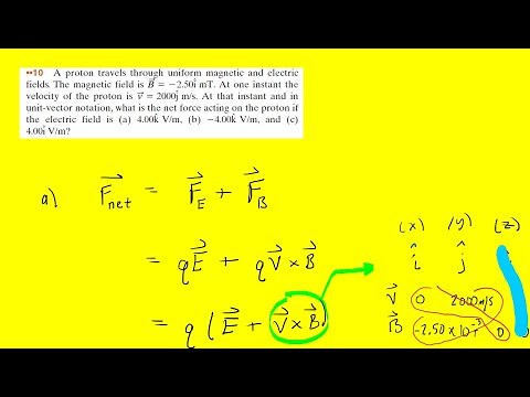 A proton travels through uniform magnetic and electric fields