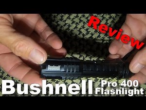 budget gear review Bushnell Pro 400 lumen Flashlight