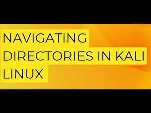 How to Navigate Directories in Kali Linux