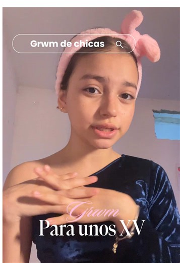GRWM para unos XV años: Maquillaje y Estilo