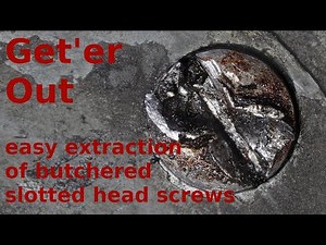 slotted head screw extraction