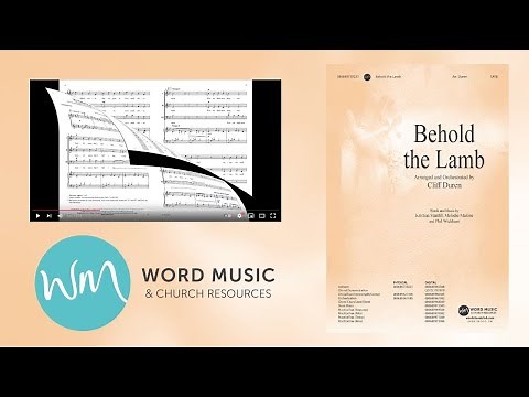 Behold the Lamb | arr. Cliff Duren