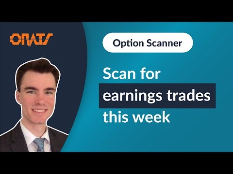 Scan for Earnings Trades This Week Using ORATS Theoretical Values