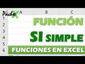 Cómo usar fácilmente la FUNCIÓN SI SIMPLE en Excel + Ejercicio | Microsoft Excel