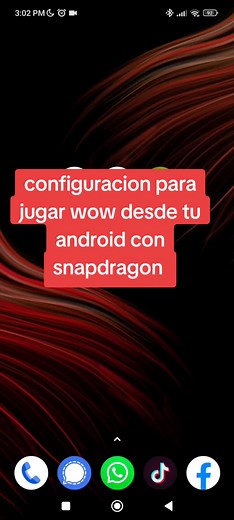 Configuración para Jugar WOW desde tu Android con Snapdragon