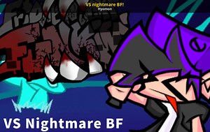 VS nightmare BF! Mod for Friday Night Funkin' | FNF Mods