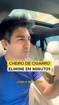 Cheiro de Cigarro no Carro? Resolva em Minutos