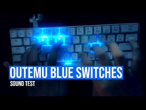Outemu Blue Switches Sound Test
