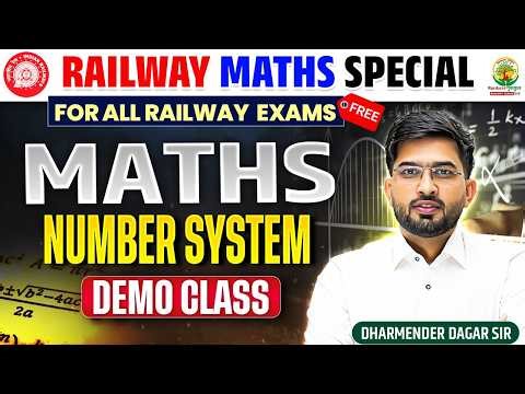 Railway 2026 Maths🚆Number System 🔥RRB ALP/NTPC/Group D Strategy | Demo Class 💯| Dharmender Dagar Sir