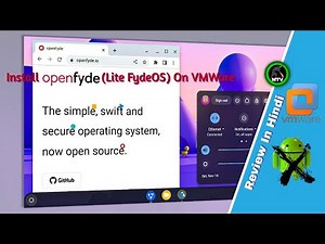 How to install openFyde OS in VMware Lite FydeOS Good For PC or Not? Full Review 2023 HINDI